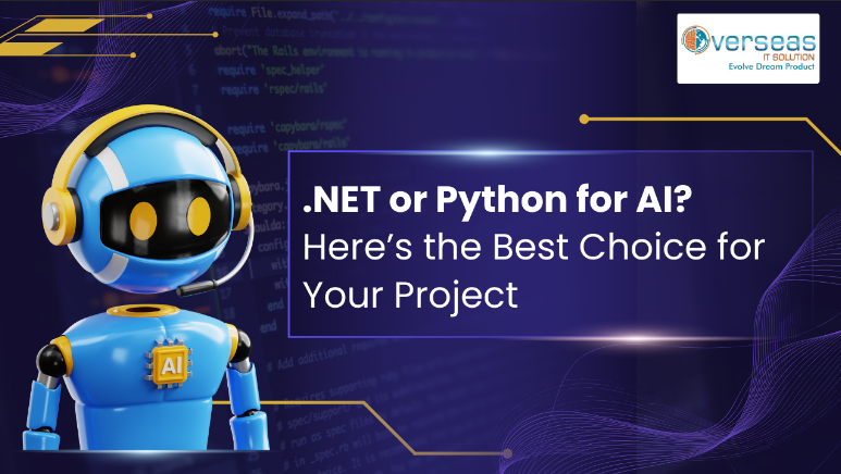 .NET vs Python for AI: How to Choose the Right Tool for Your Project